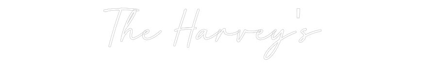 Custom Neon: The Harvey's