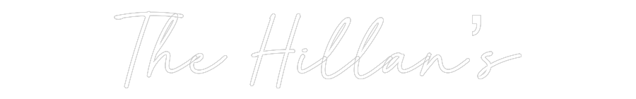 Custom Neon: The Hillan’s