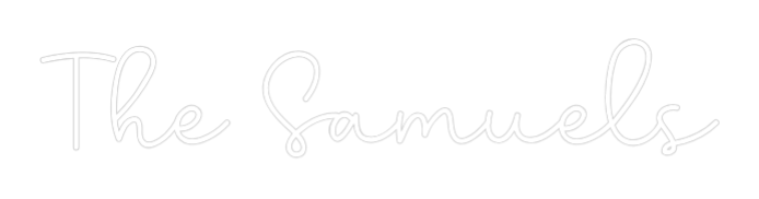 Custom Neon: The Samuels