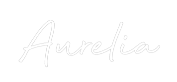 Custom Neon: Aurelia