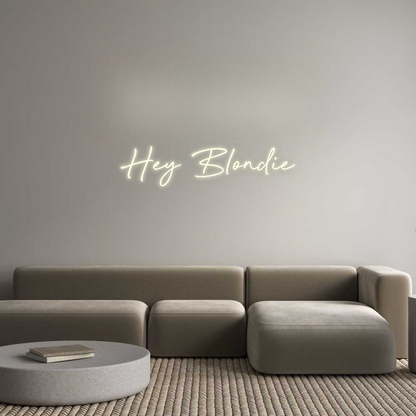 Custom Neon: Hey Blondie