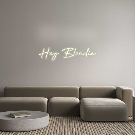 Custom Neon: Hey Blondie