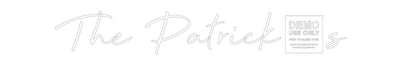 Custom Neon: The Patrick’s