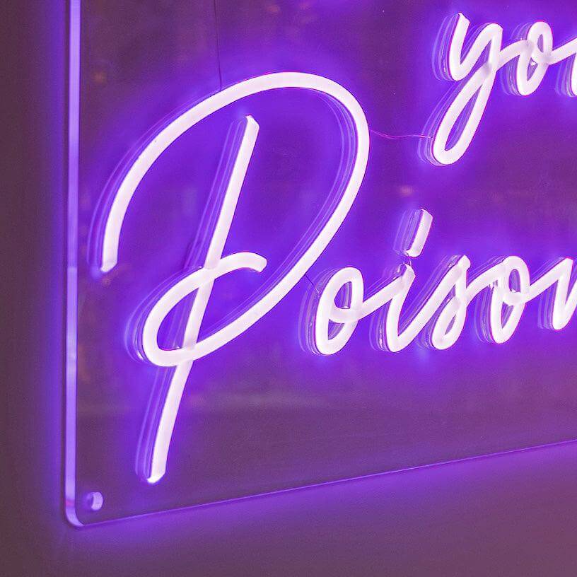 WHAT'S YOUR POISON? - Little Rae Neon Signs