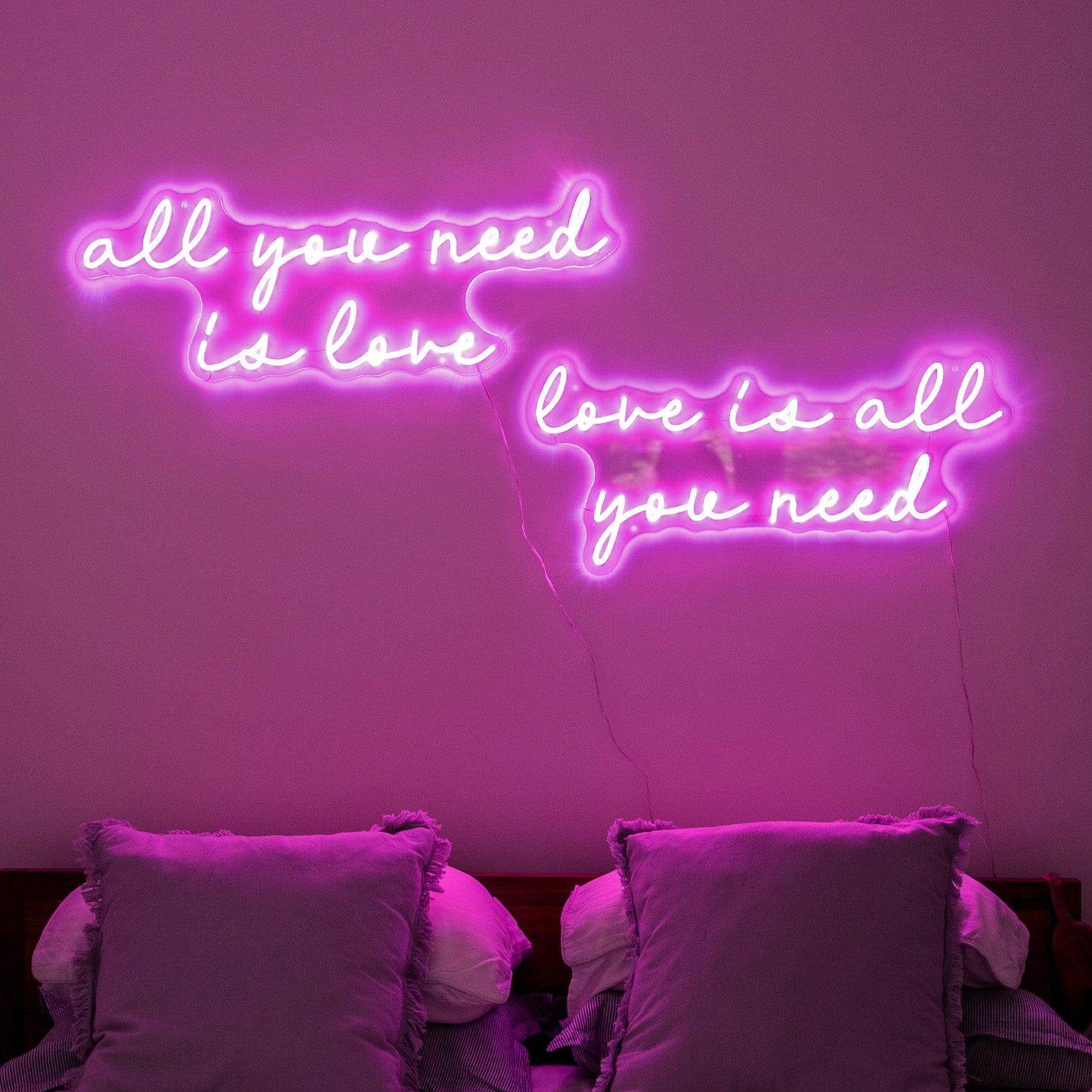 ALL YOU NEED IS LOVE, LOVE IS ALL YOU NEED - Little Rae Neon Signs