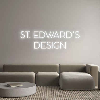 Custom Neon: ST. EDWARD'S
...
