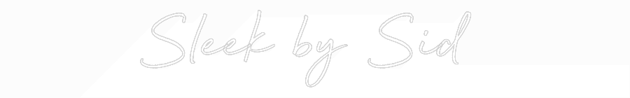 Custom Neon: Sleek by Sid