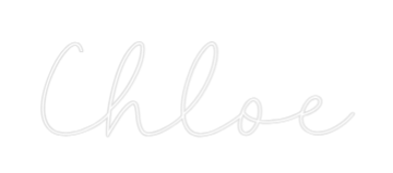 Custom Neon: Chloe
