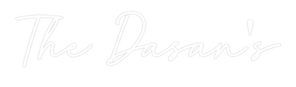 Custom Neon: The Dasan's