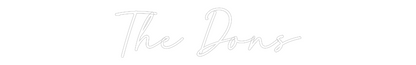 Custom Neon: The Dons