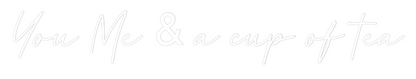 Custom Neon: You, Me & a c...