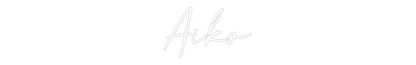 Custom Neon: Aiko