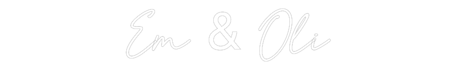 Custom Neon: Em & Oli