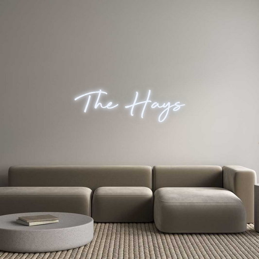Custom Neon: The Hays