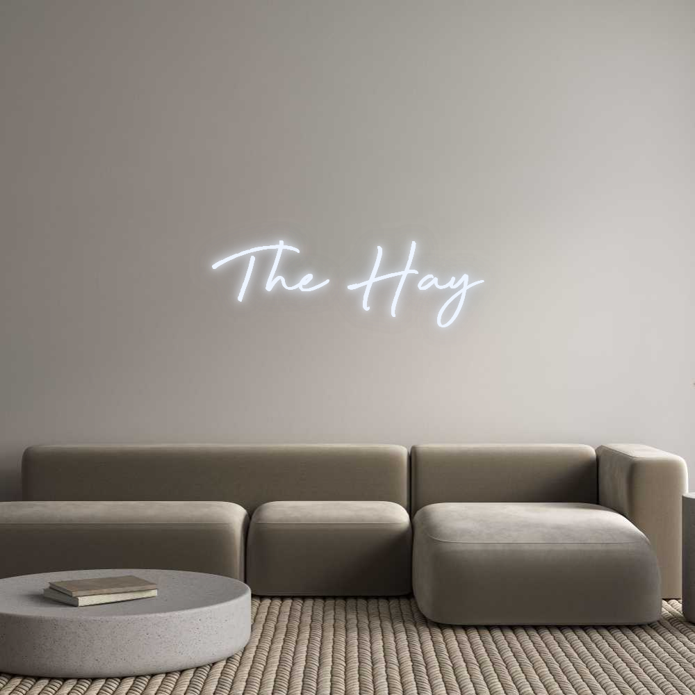 Custom Neon: The Hay