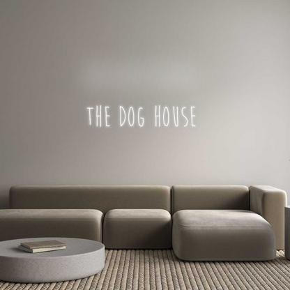 Custom Neon: The Dog House