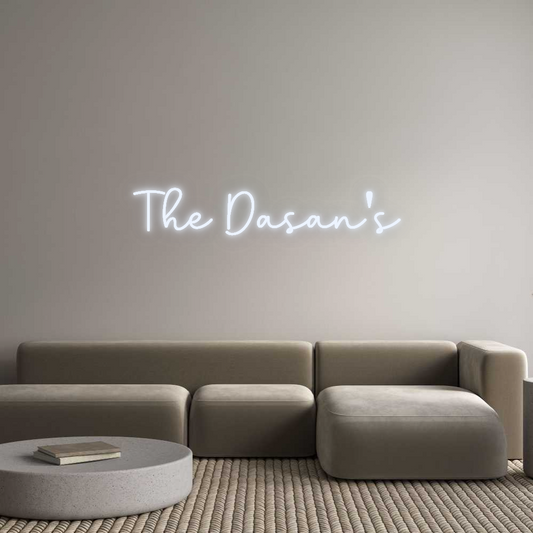 Custom Neon: The Dasan's