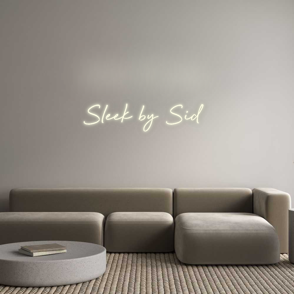 Custom Neon: Sleek by Sid
