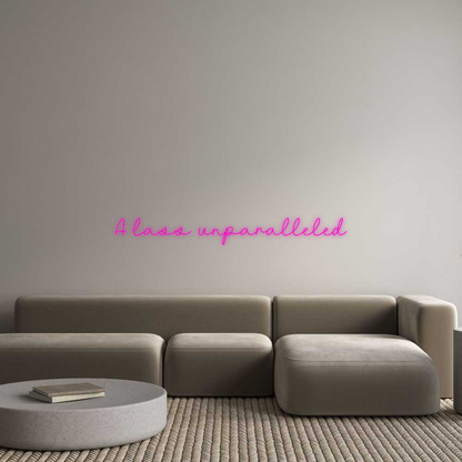 Custom Neon: A lass unpara...