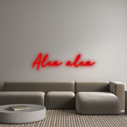 Custom Neon: Alea alea