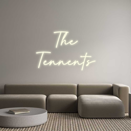Custom Neon: The
Tennents